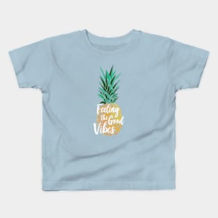 Feeling The Good Vibes Kids T-Shirt